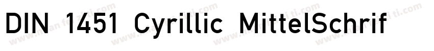 DIN 1451 Cyrillic MittelSchrift字体转换